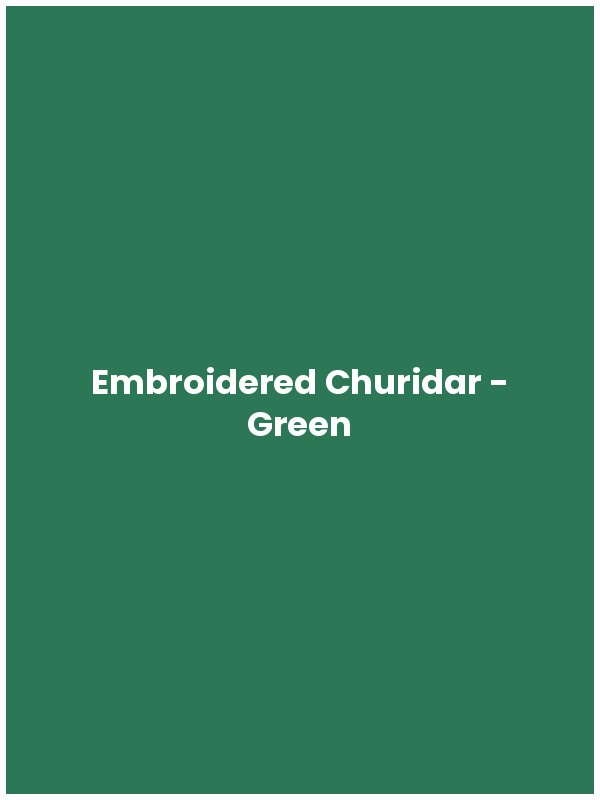 Embroidered Churidar - Green