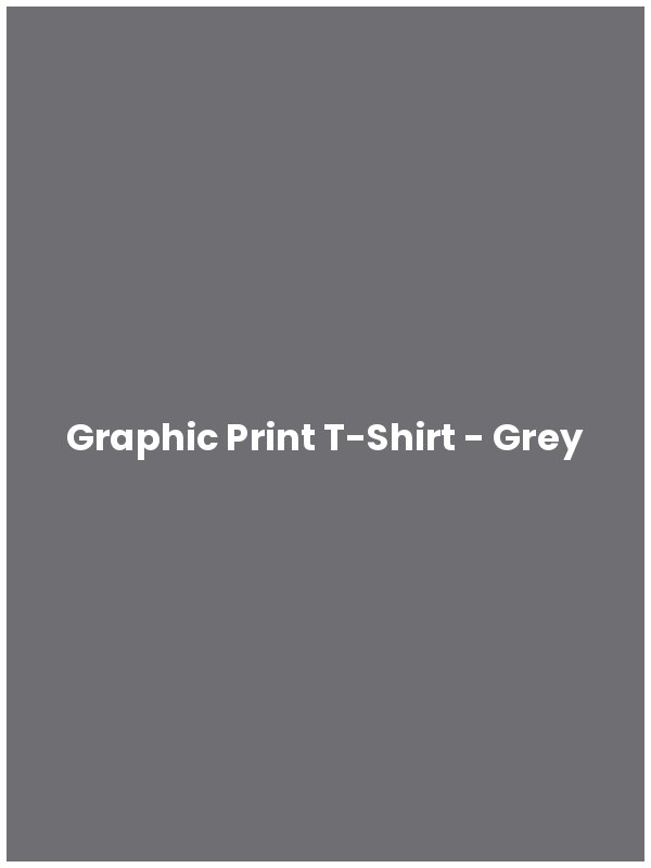 Graphic Print T-Shirt - Grey